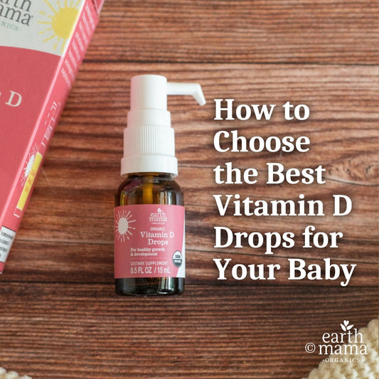 How to Choose the Best Vitamin D Drops for Your Baby