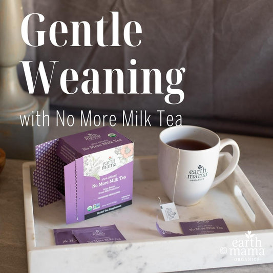 Gentle Weaning with No More Milk Tea